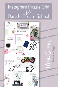 Read more about the article Instagram Puzzle Grid for Dare to Dream School | Work Diaries