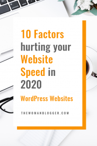 Read more about the article 10 Factors hurting your Website Speed in 2021 | WordPress Websites