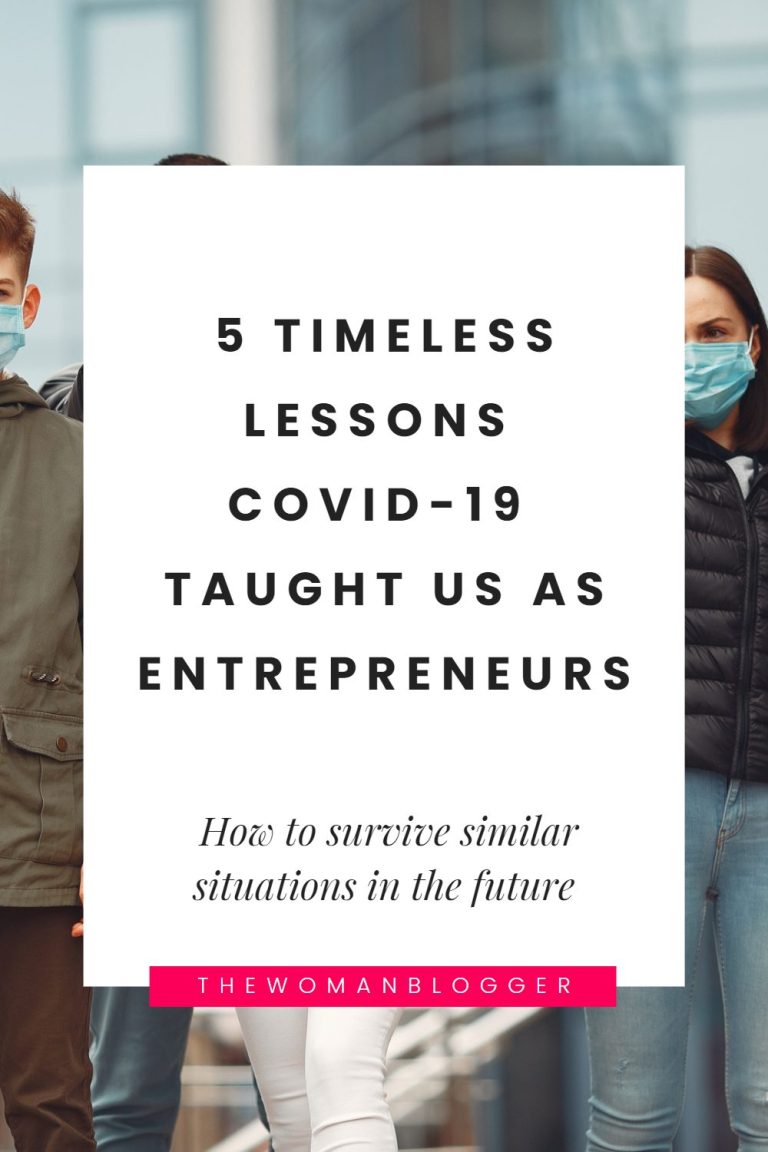 Read more about the article 5 Timeless Lessons learned from Covid-19 Pandemic as an Entrepreneur